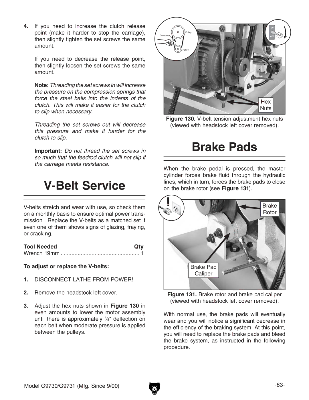 Grizzly G97030 owner manual Belt Service, Brake Pads, To adjust or replace the V-belts 