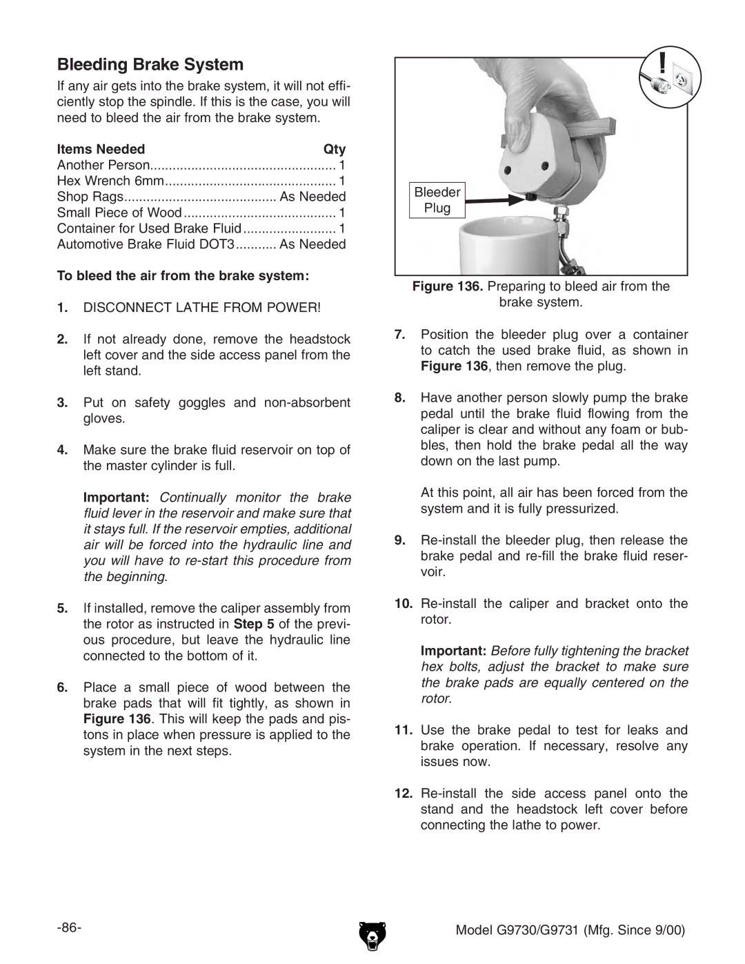 Grizzly G97030 owner manual Bleeding Brake System, To bleed the air from the brake system 