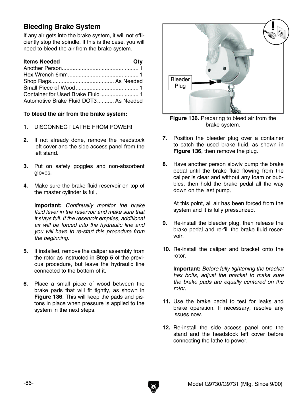 Grizzly G9730, G9731 owner manual Bleeding Brake System, To bleed the air from the brake system 