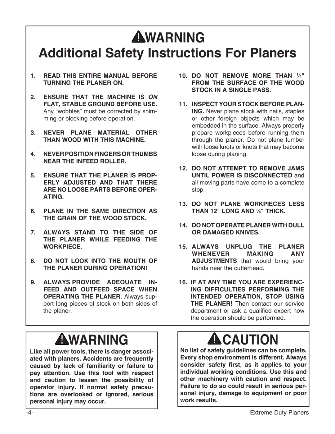 Grizzly G9740 Additional Safety Instructions For Planers, Read this Entire Manual Before Turning the Planer on 