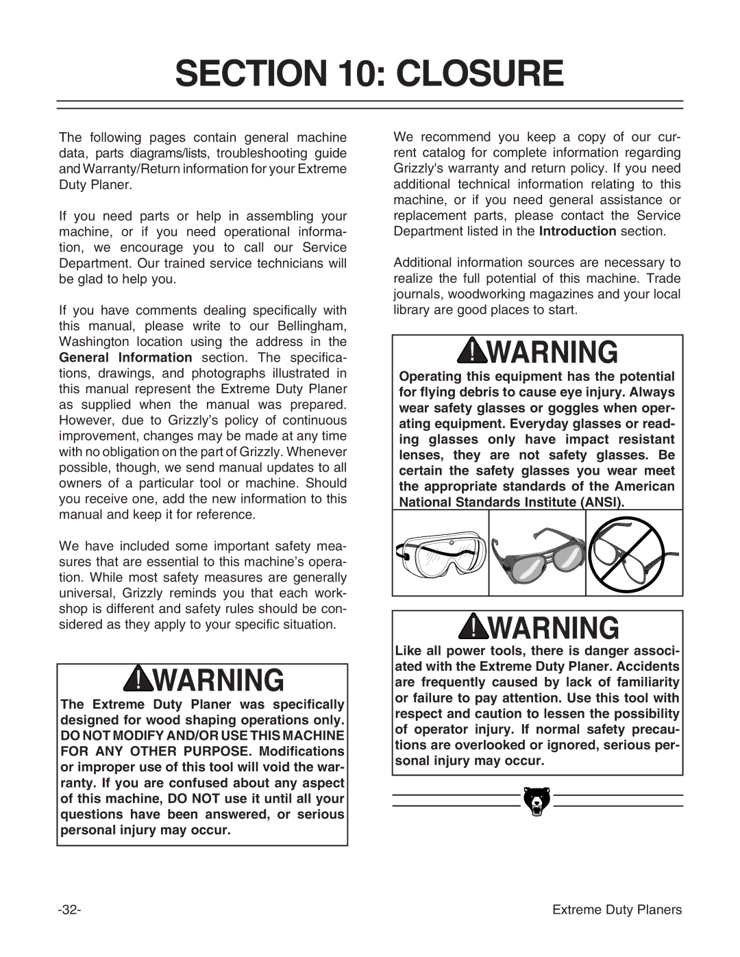 Grizzly G9740 instruction manual Closure 