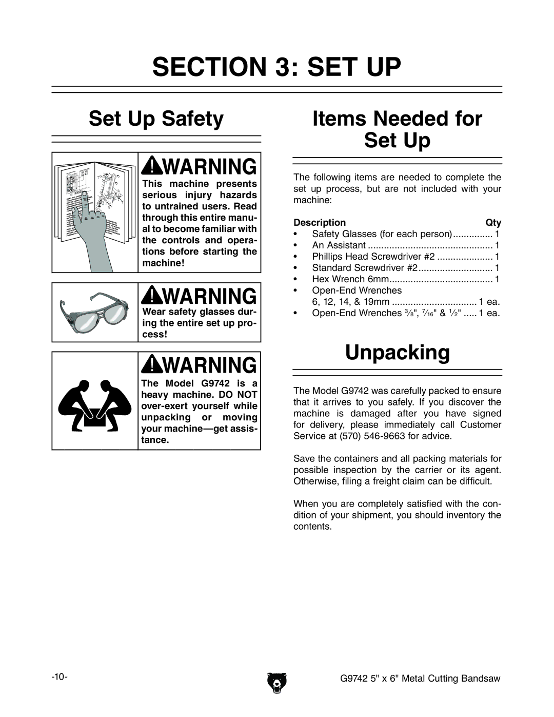 Grizzly G9742 owner manual Set Up Safety, Items Needed for Set Up, Unpacking, Description Qty 