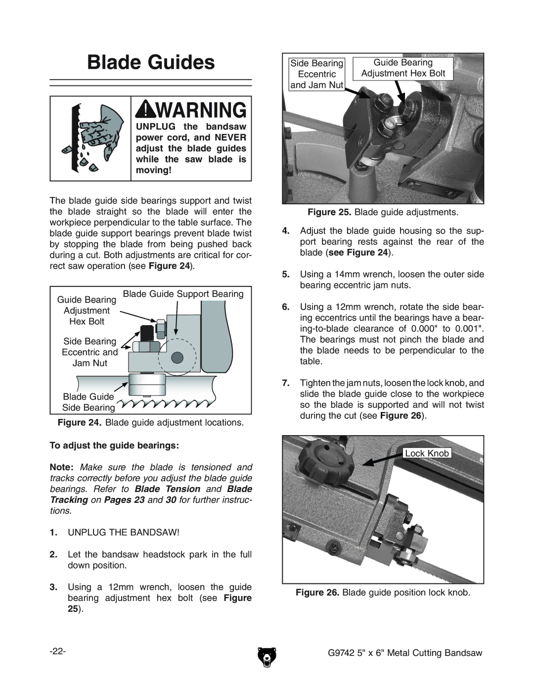 Grizzly G9742 owner manual Blade Guides, To adjust the guide bearings 