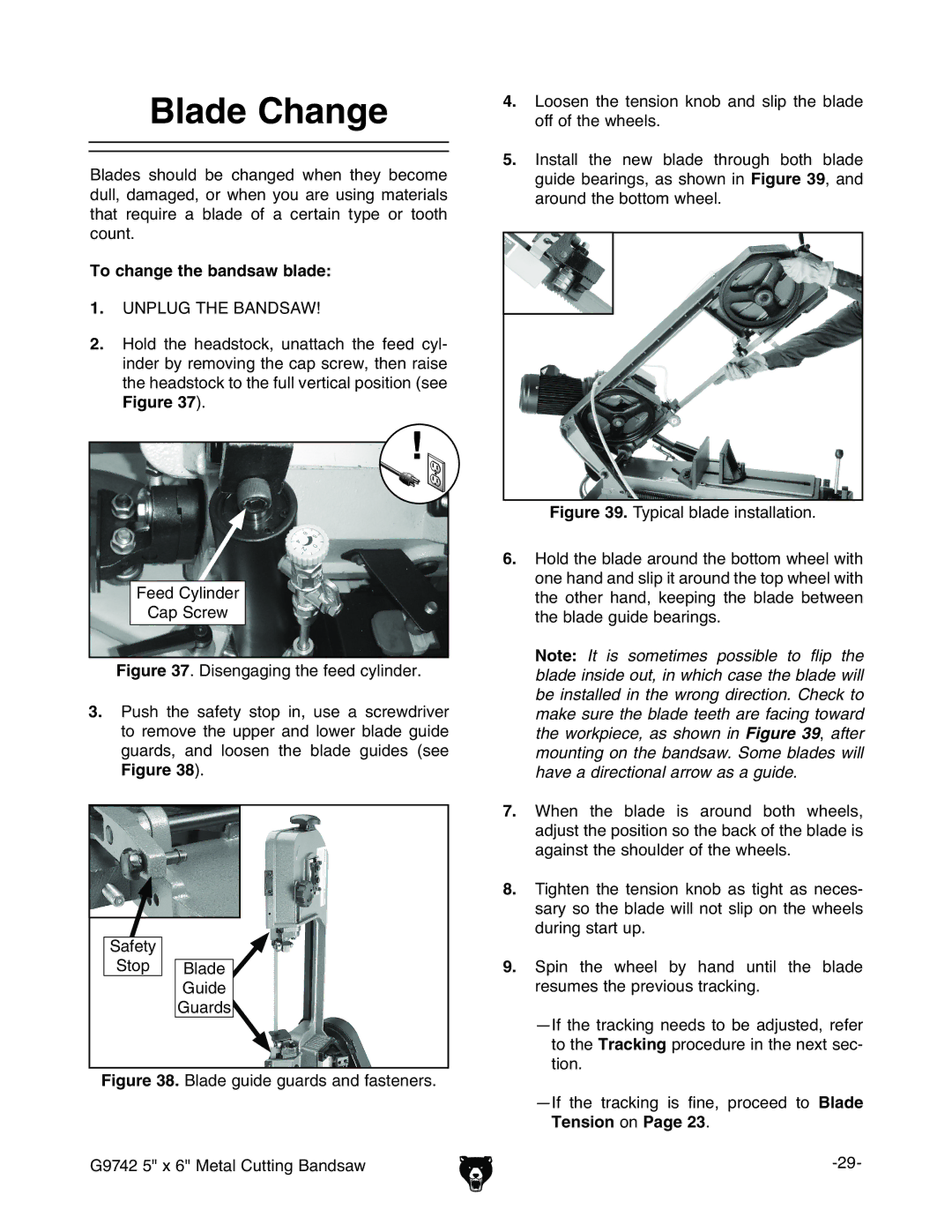 Grizzly G9742 owner manual Blade Change, To change the bandsaw blade, HVZin Hide, Jyz, JVgYh 