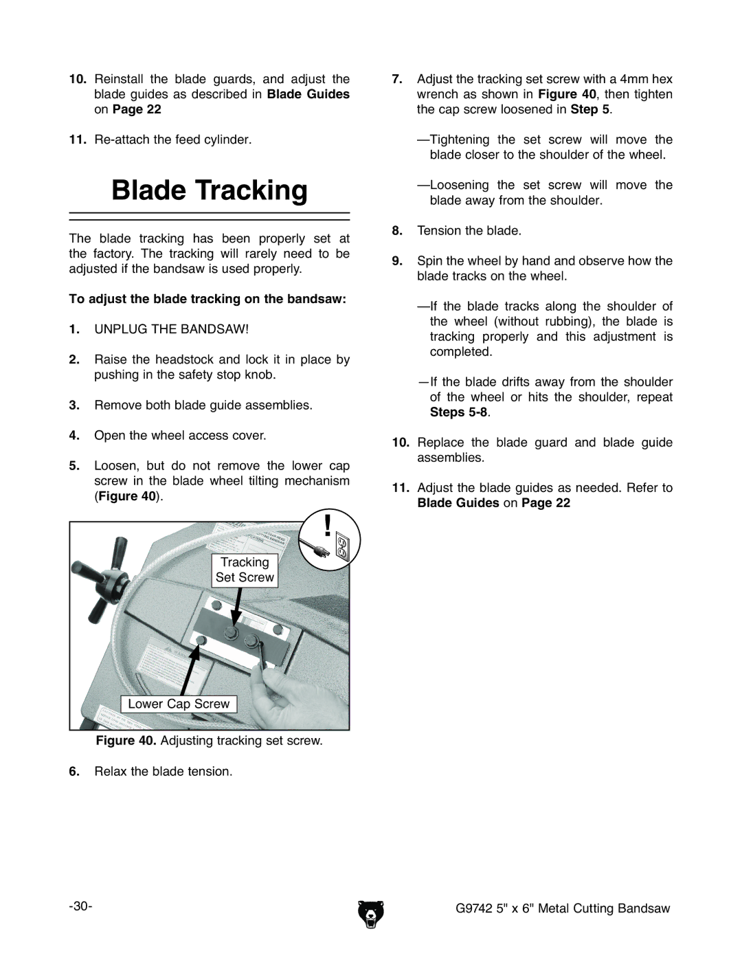 Grizzly G9742 owner manual Blade Tracking, 11. GZViiVXiZZZYXnacYZg#, To adjust the blade tracking on the bandsaw 