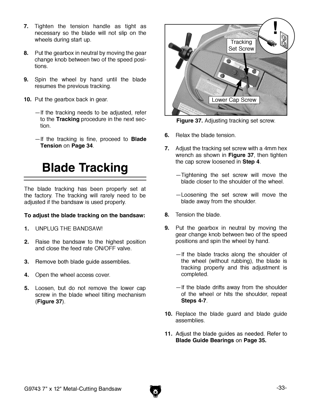 Grizzly G9743 owner manual Blade Tracking, To adjust the blade tracking on the bandsaw, Steps, Blade Guide Bearings on 