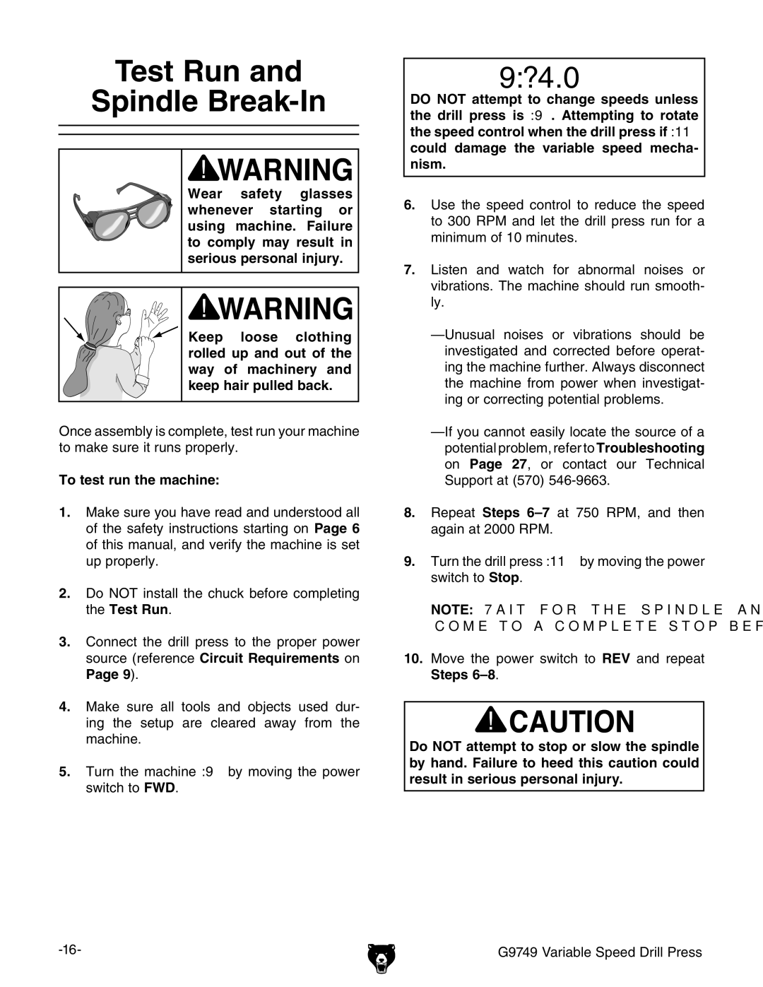 Grizzly G9749 owner manual Test Run Spindle Break-In, To test run the machine 