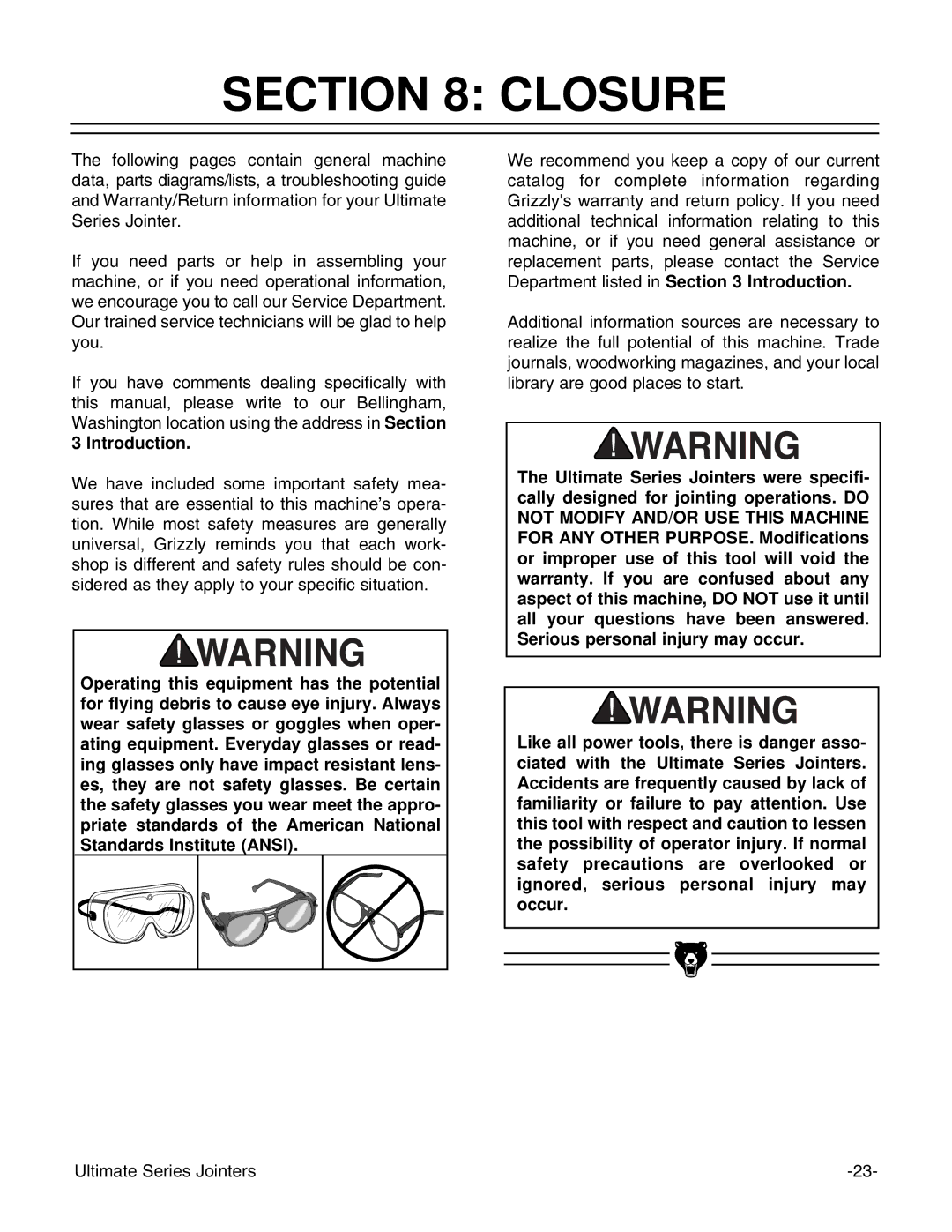 Grizzly G9859 instruction manual Closure 