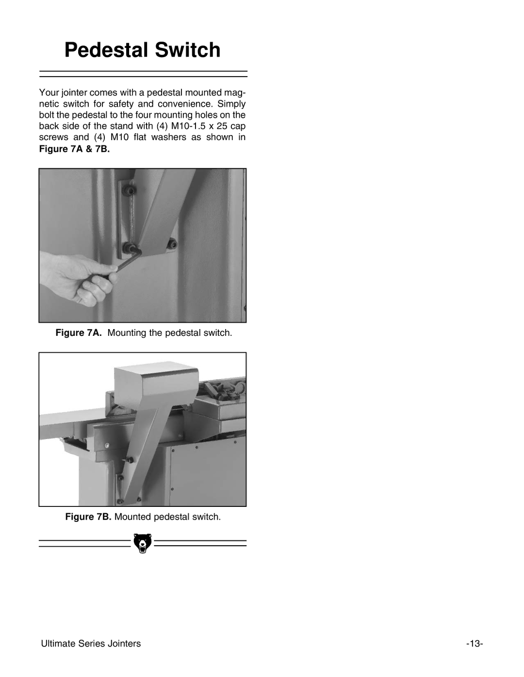 Grizzly G9861, G9860ZX, G9859 instruction manual Pedestal Switch, Mounting the pedestal switch 