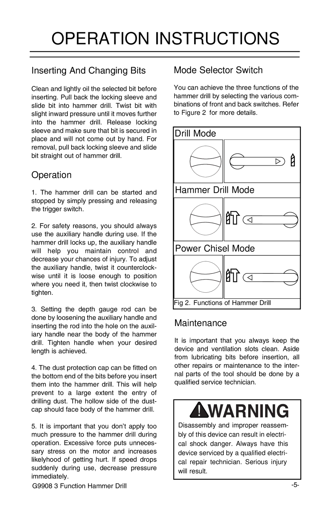 Grizzly G9908 instruction manual Operation Instructions 