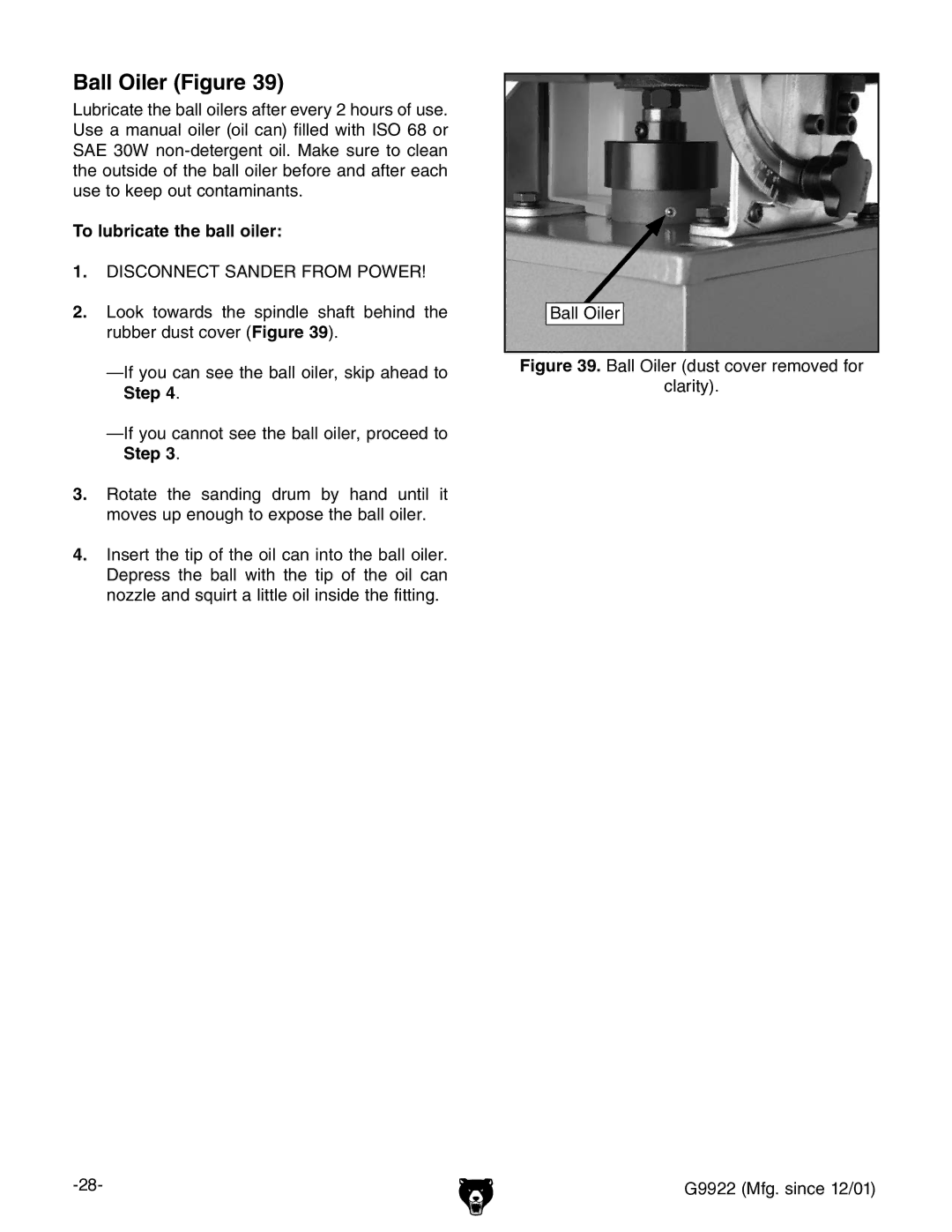 Grizzly G9922 owner manual Ball Oiler Figure, To lubricate the ball oiler, Step 