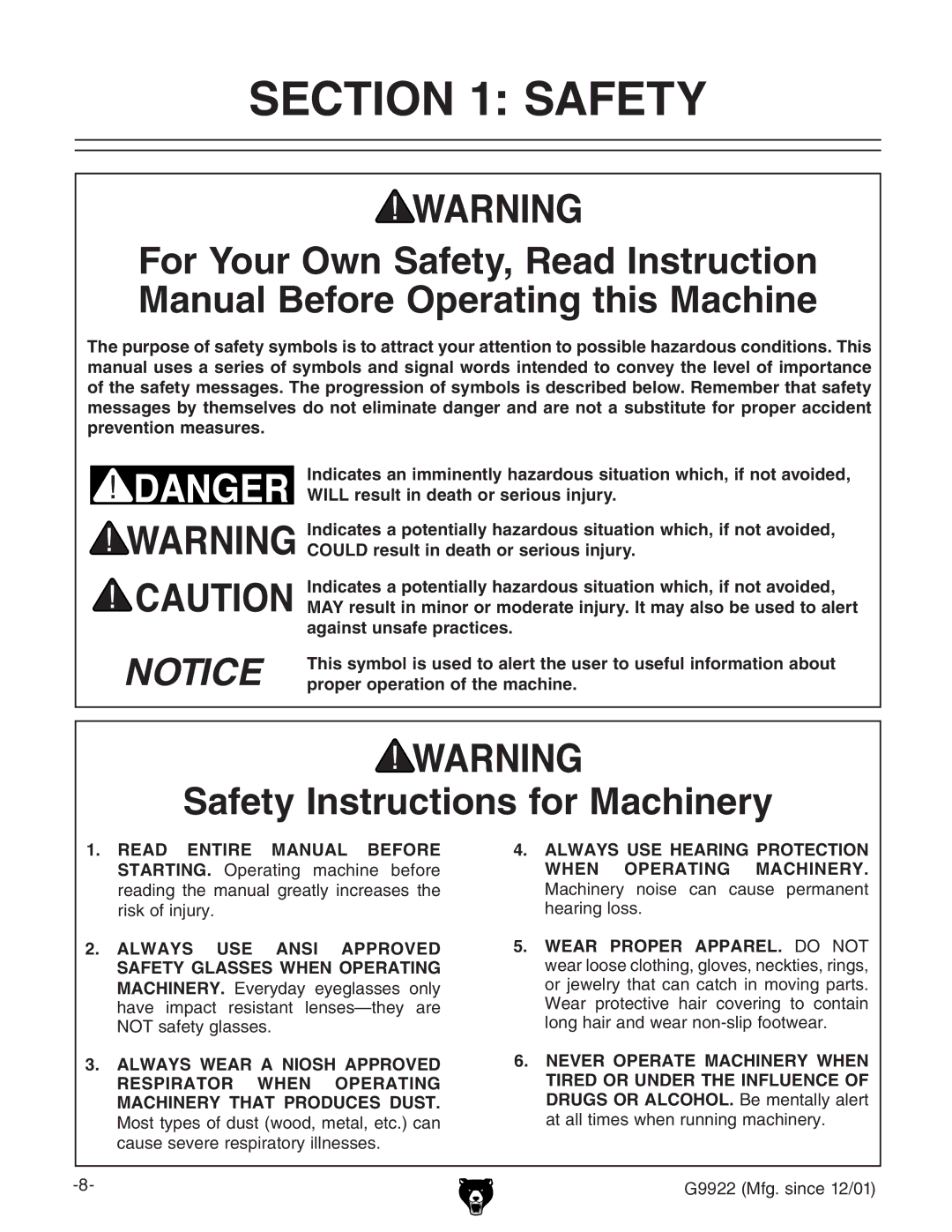 Grizzly G9922 owner manual Safety Instructions for Machinery 