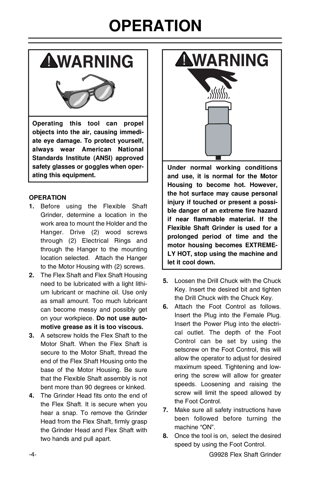 Grizzly G9928 instruction manual Operation 