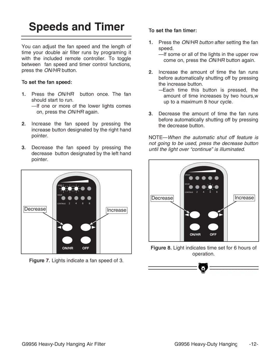 Grizzly G9956 instruction manual Speeds and Timer, To set the fan speed, To set the fan timer 