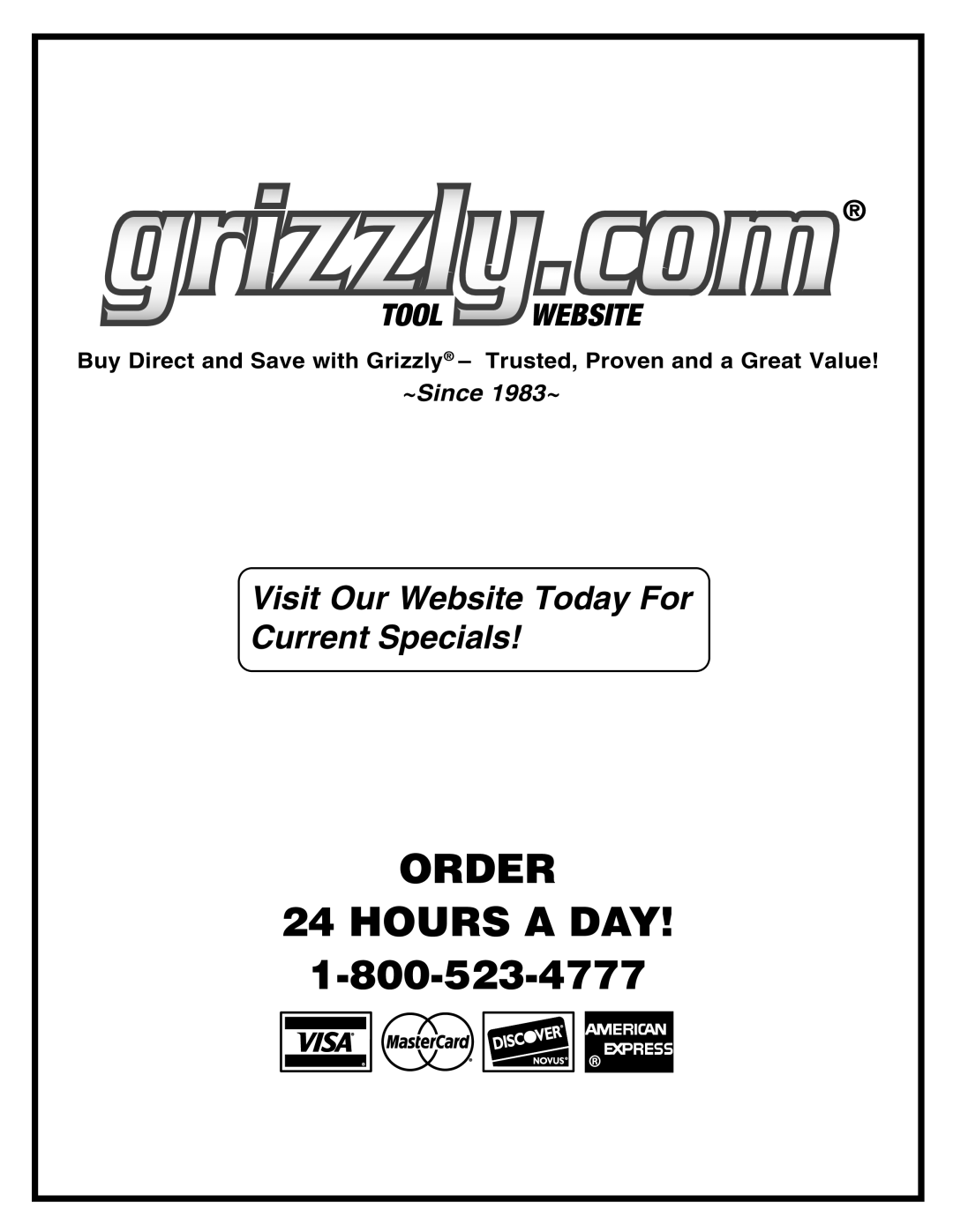 Grizzly G9956 instruction manual Visit Our Website Today For Current Specials, ~Since 1983~ 