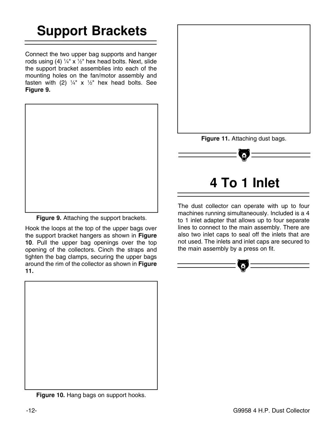 Grizzly G9958 instruction manual Support Brackets, To 1 Inlet 