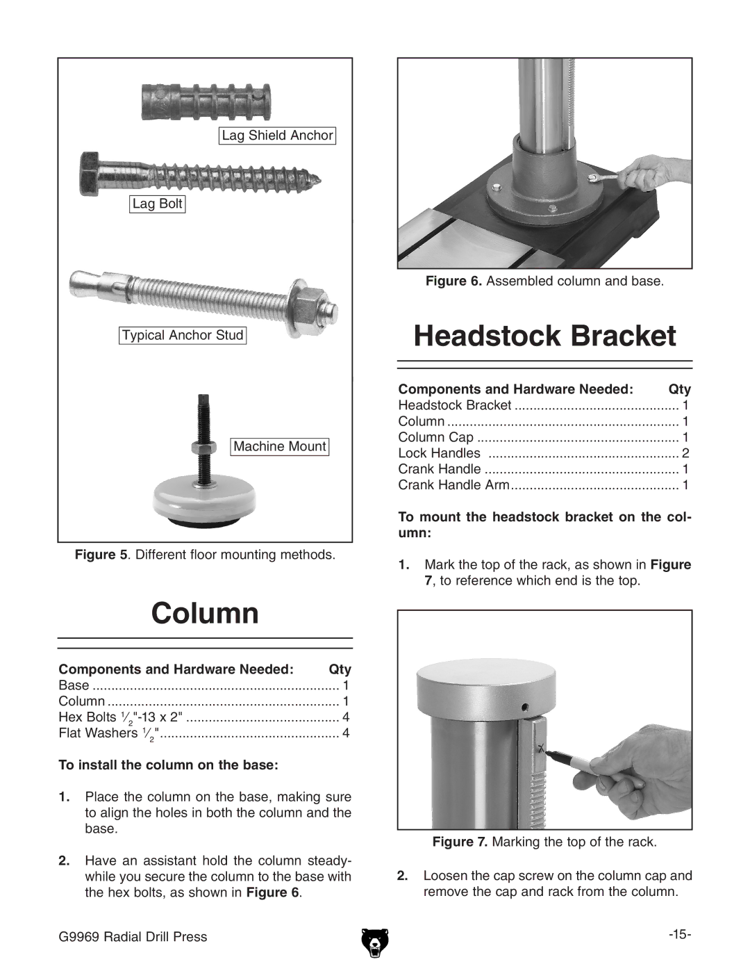 Grizzly G9969 owner manual Column, Headstock Bracket, Components and Hardware Needed Qty, To install the column on the base 