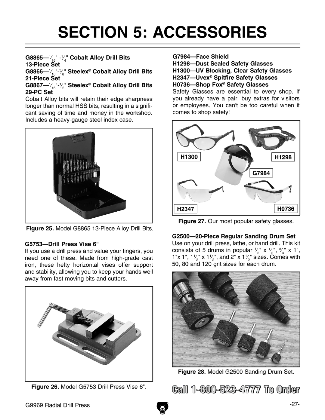 Grizzly G9969 owner manual Accessories, G5753-Drill Press Vise, H1300 H1298 G7984 H2347 H0736 