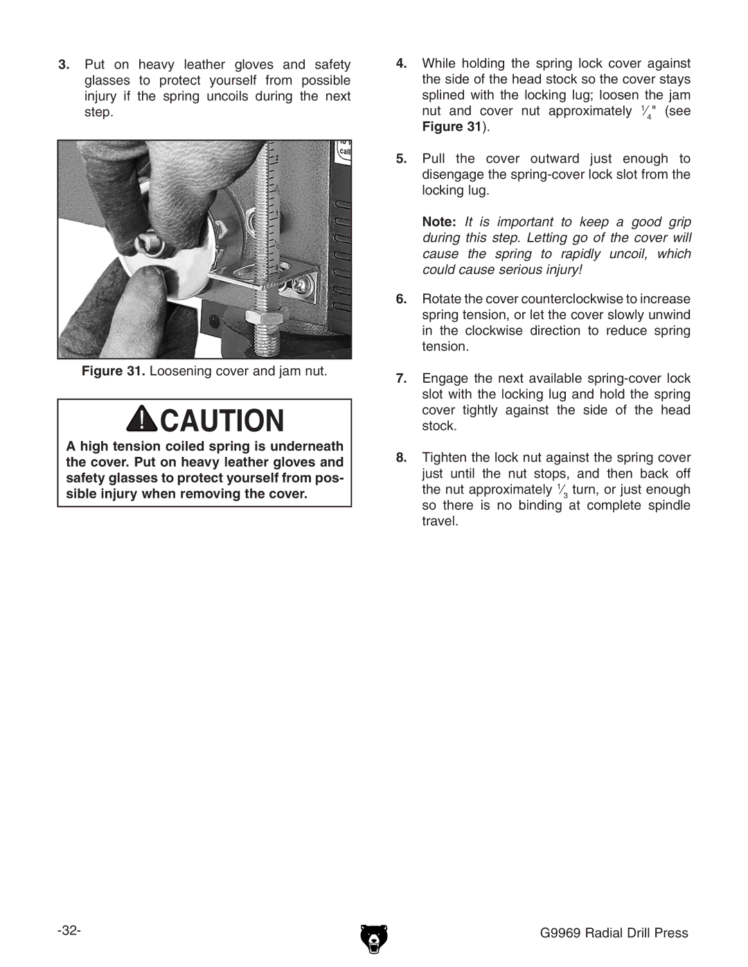 Grizzly G9969 owner manual Loosening cover and jam nut 