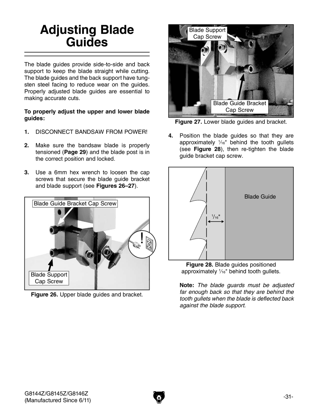 Grizzly G9979 owner manual Adjusting Blade Guides, To properly adjust the upper and lower blade guides 