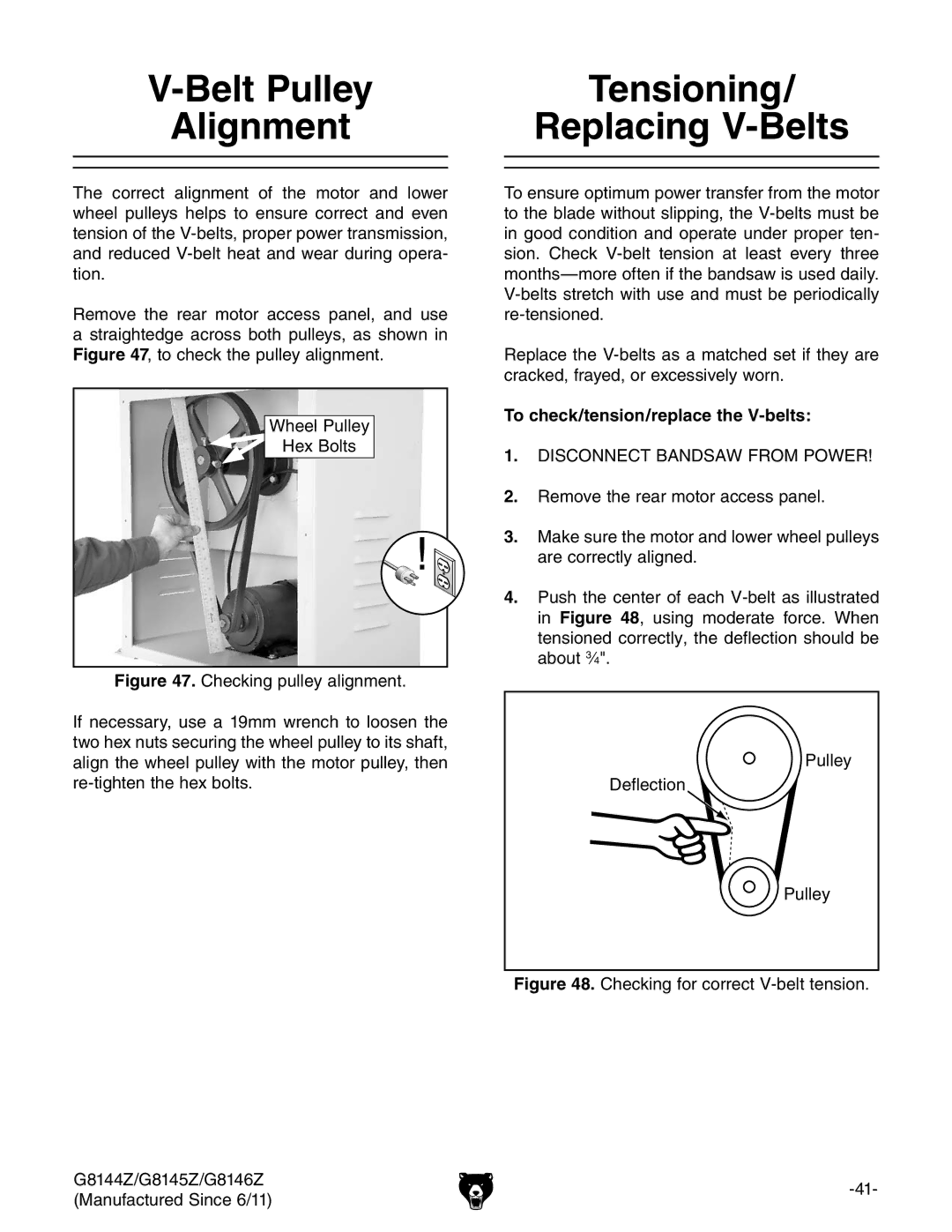 Grizzly G9979 owner manual Belt Pulley Tensioning Alignment Replacing V-Belts, To check/tension/replace the V-belts 