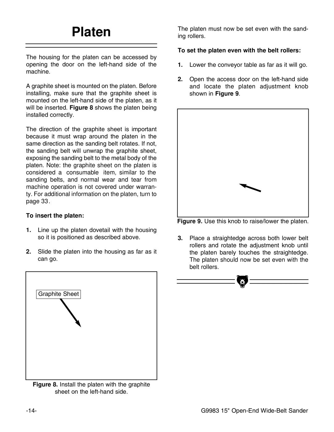 Grizzly G9983 instruction manual Platen, To insert the platen, To set the platen even with the belt rollers 