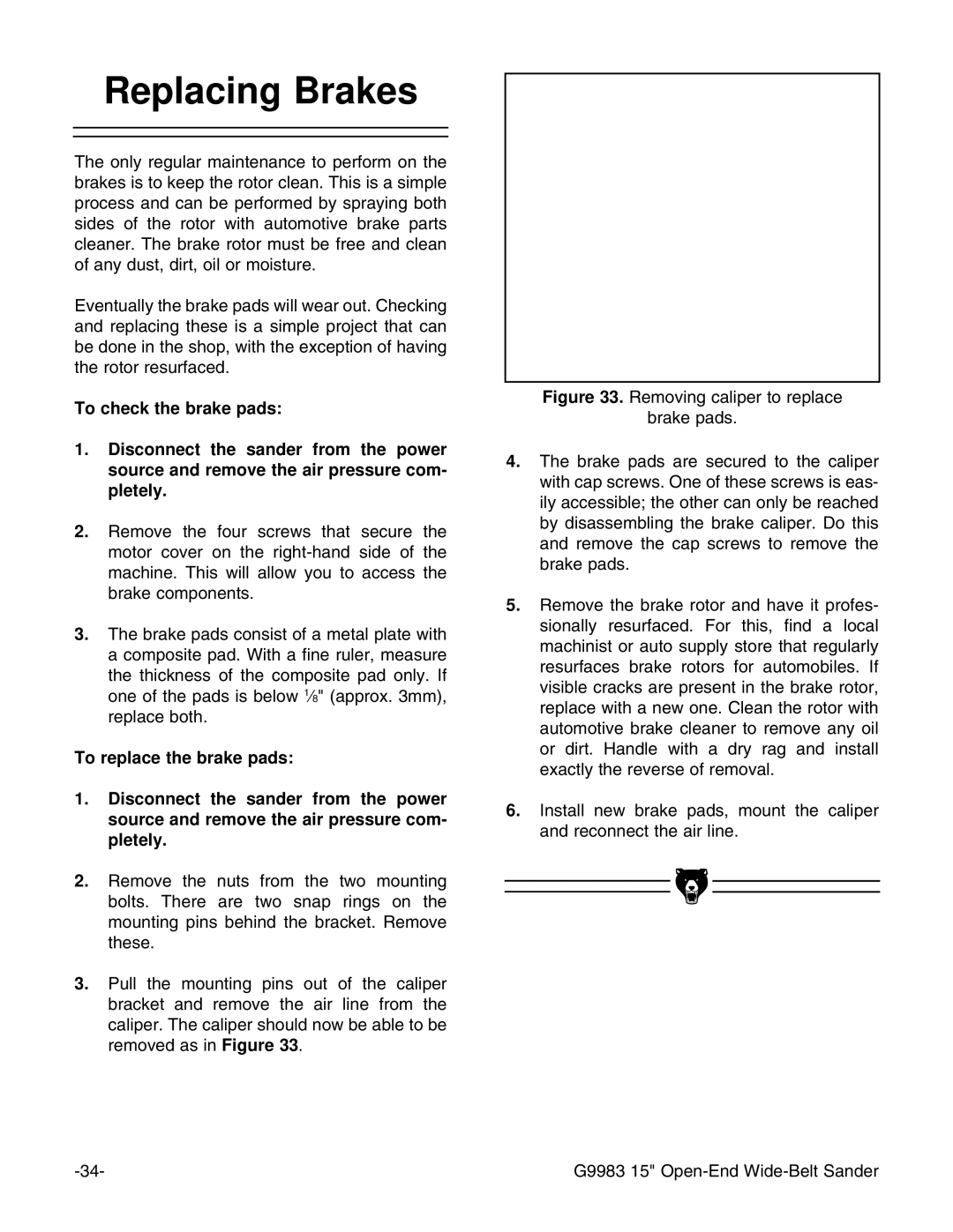 Grizzly G9983 instruction manual Replacing Brakes 