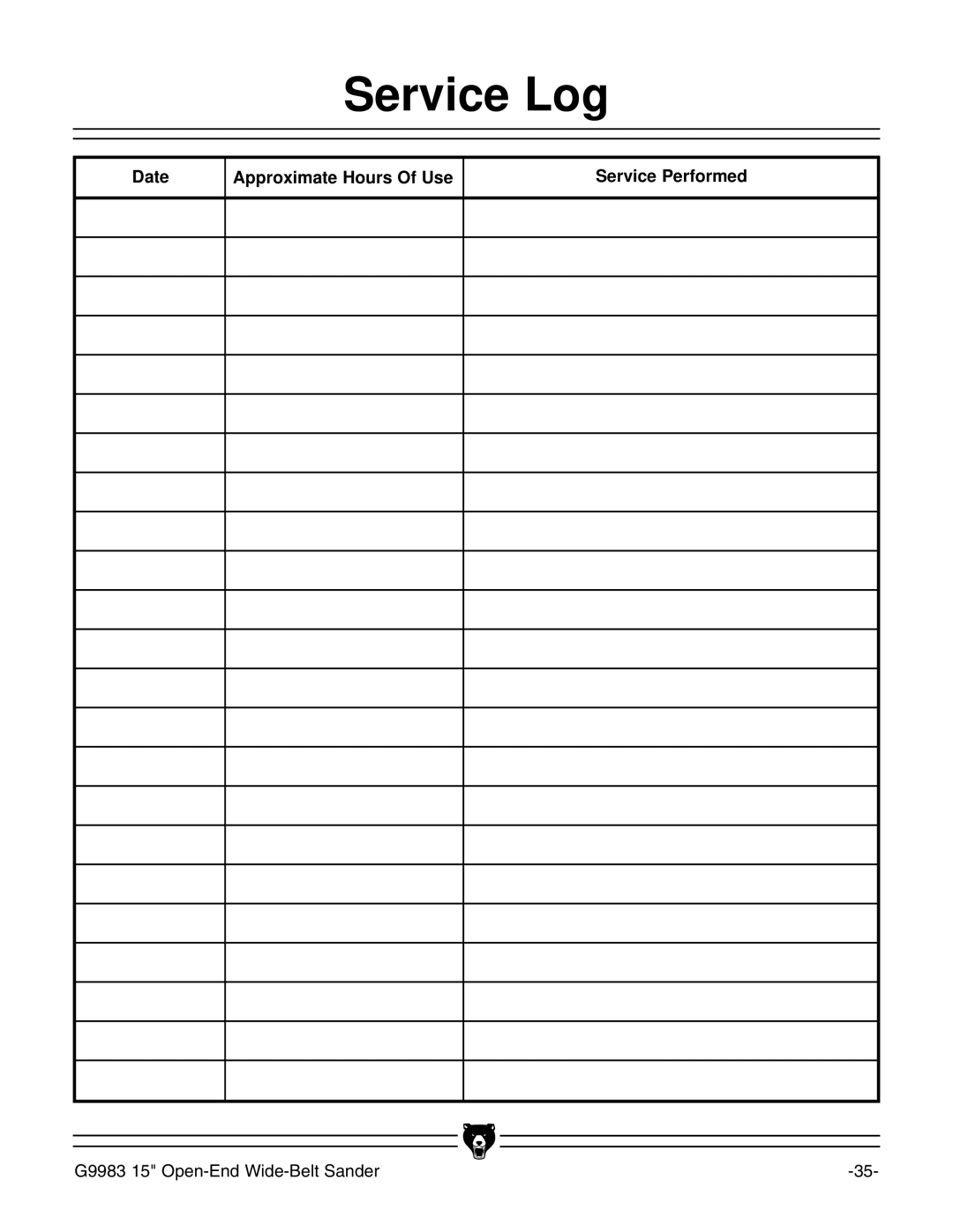 Grizzly G9983 instruction manual Date Approximate Hours Of Use Service Performed 