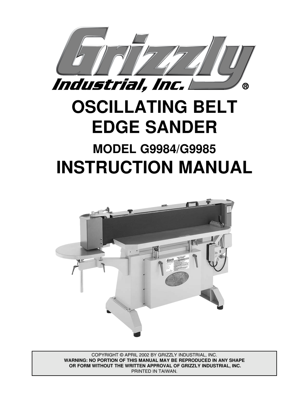Grizzly instruction manual MODEL G9984/G9985, Oscillating Belt Edge Sander, Instruction Manual 