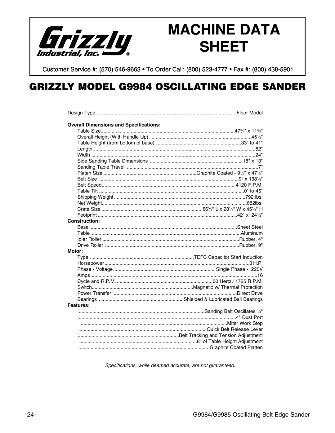 Grizzly Machine Data Sheet, GRIZZLY MODEL G9984 OSCILLATING EDGE SANDER, Overall Dimensions and Specifications, Motor 