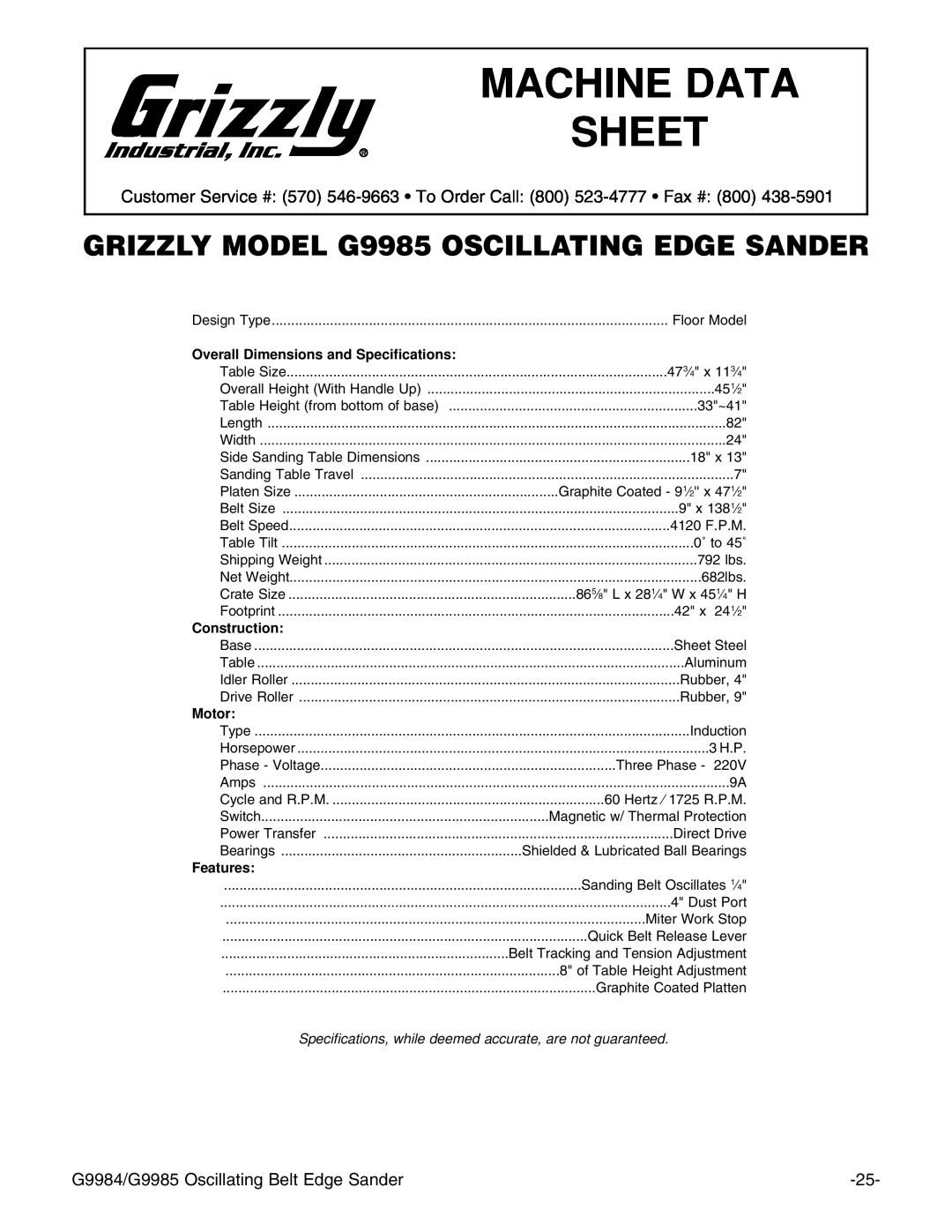 Grizzly Machine Data Sheet, GRIZZLY MODEL G9985 OSCILLATING EDGE SANDER, Overall Dimensions and Specifications, Motor 