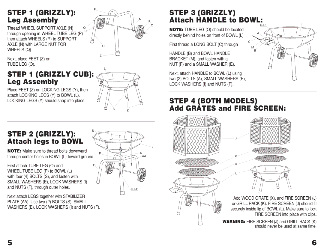 Grizzly GMFP20 Leg Assembly, Attach Handle to Bowl, Both Models, Add Grates and Fire Screen Grizzly Attach legs to Bowl 