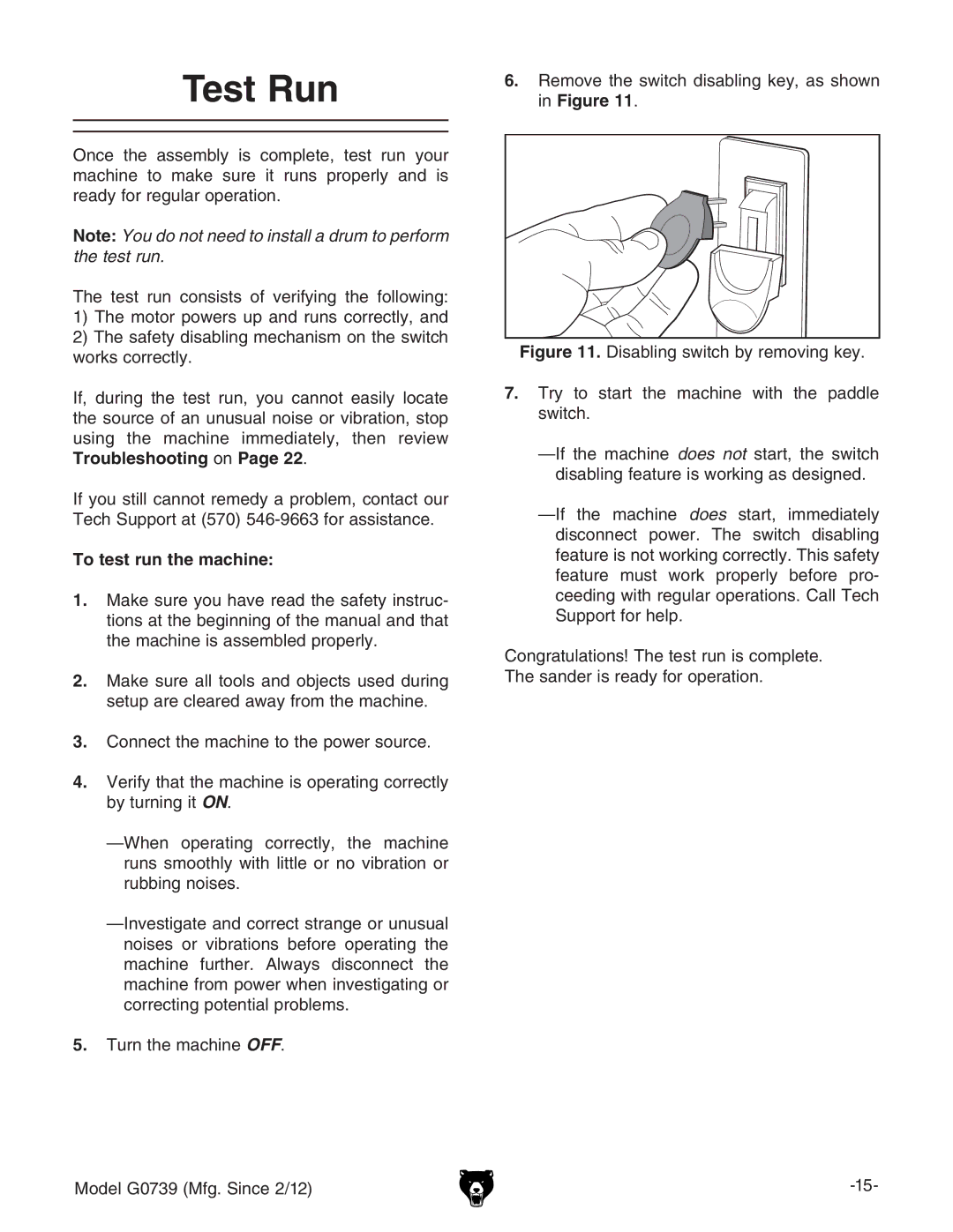 Grizzly GO739 owner manual Test Run, To test run the machine 