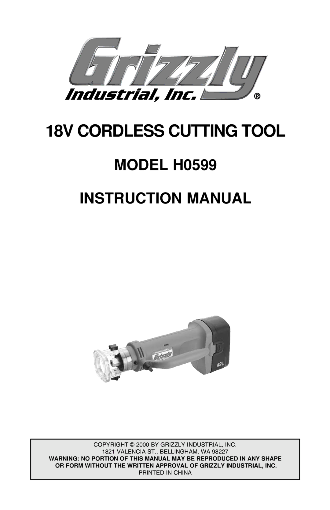 Grizzly instruction manual 18V Cordless Cutting Tool, Model H0599 