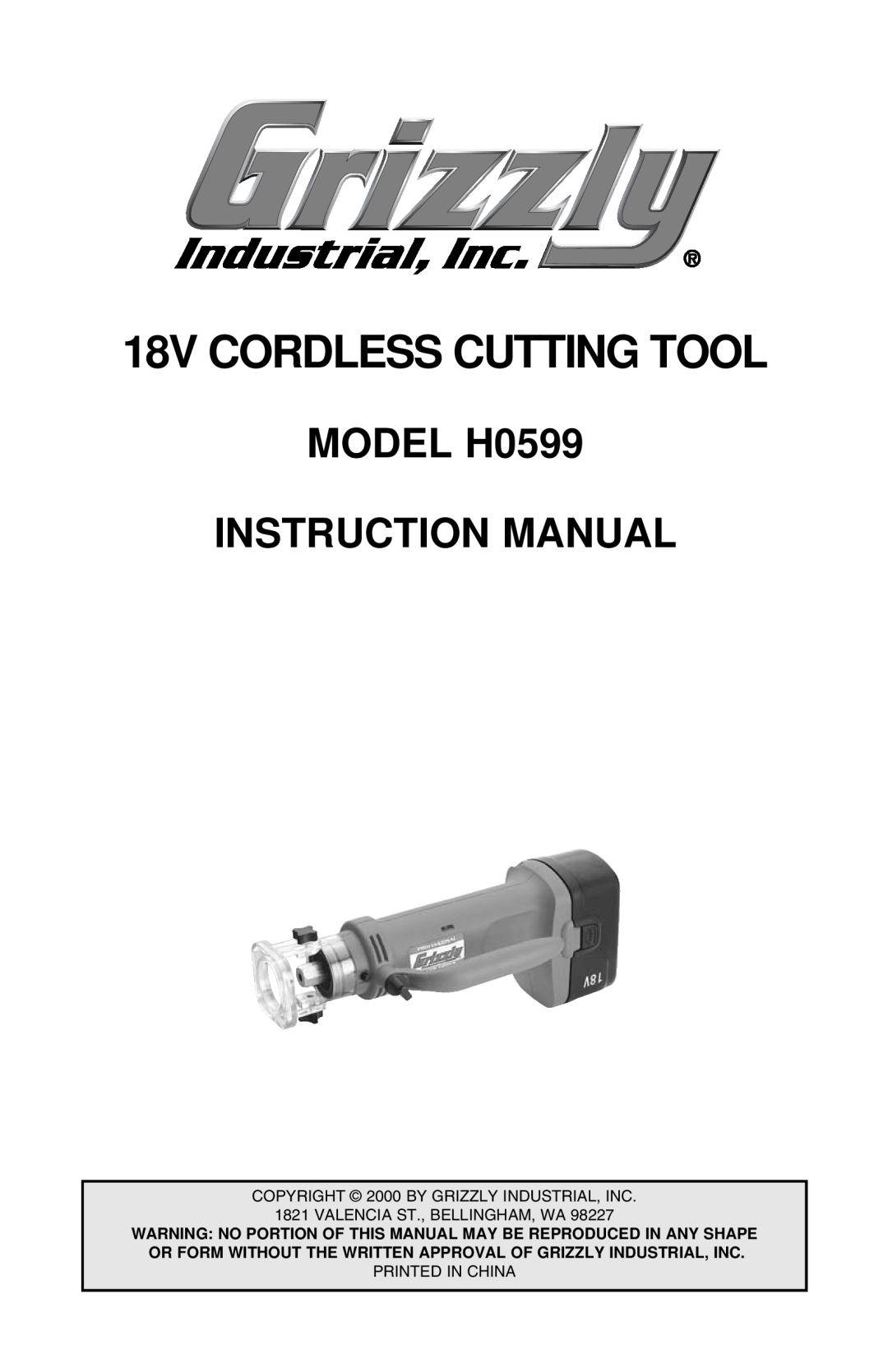 Grizzly H0599 instruction manual 18V CORDLESS CUTTING TOOL 