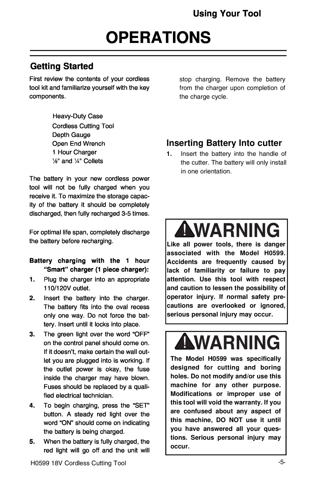 Grizzly H0599 instruction manual Operations, Using Your Tool, Getting Started, Inserting Battery Into cutter 
