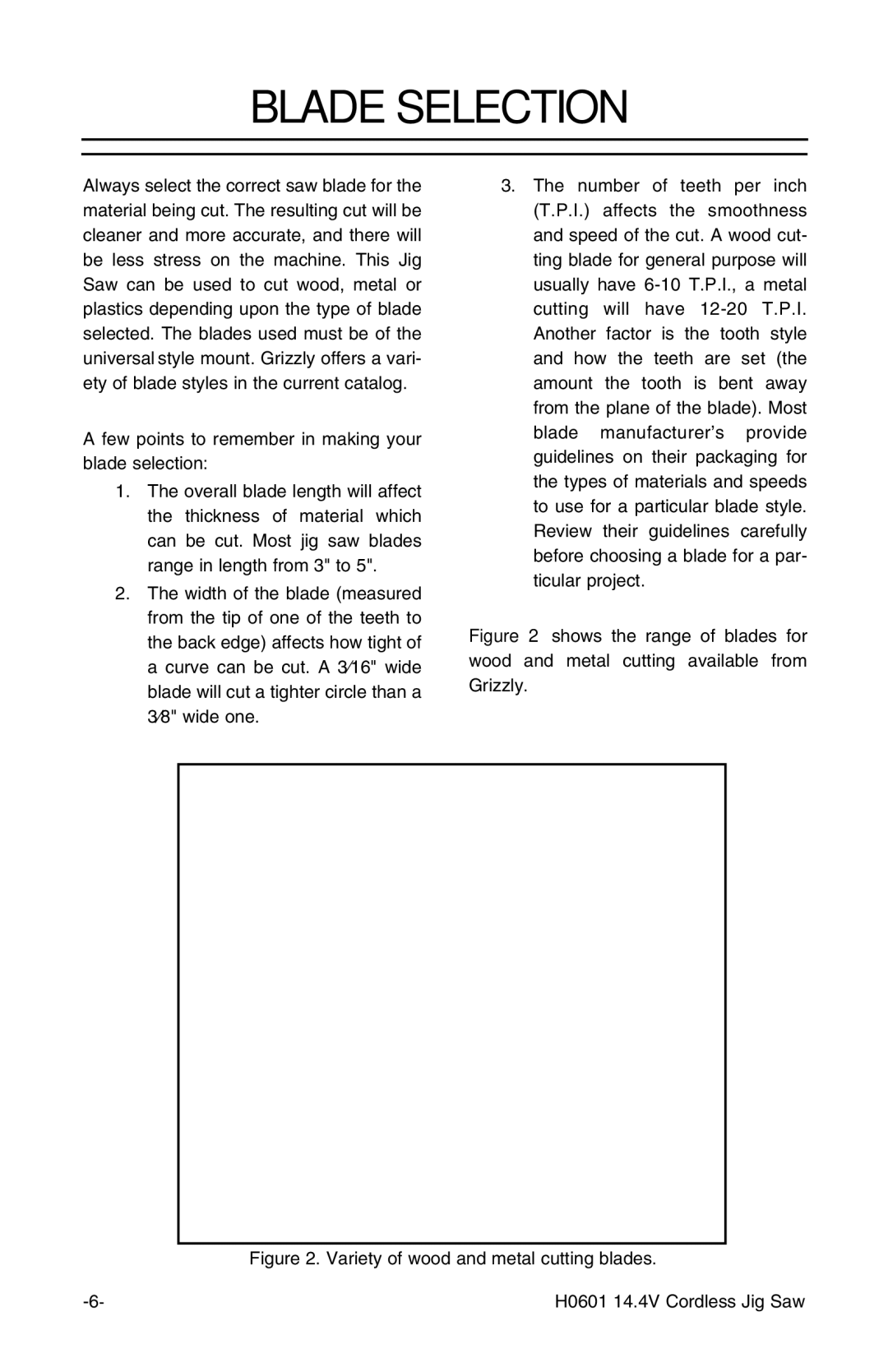 Grizzly H0601 instruction manual Blade Selection, Variety of wood and metal cutting blades 