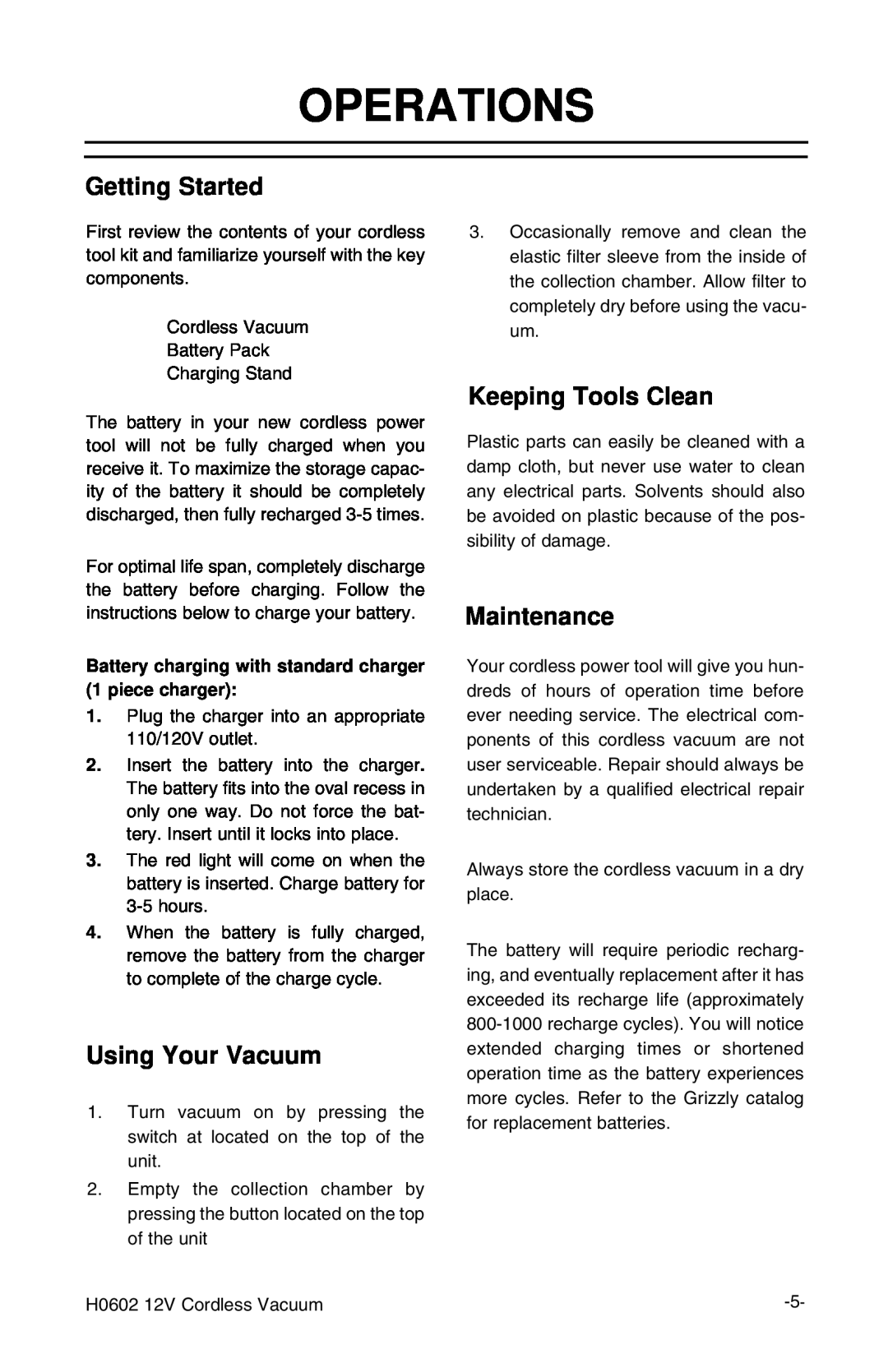 Grizzly H0602 instruction manual Operations, Getting Started, Using Your Vacuum, Keeping Tools Clean, Maintenance 
