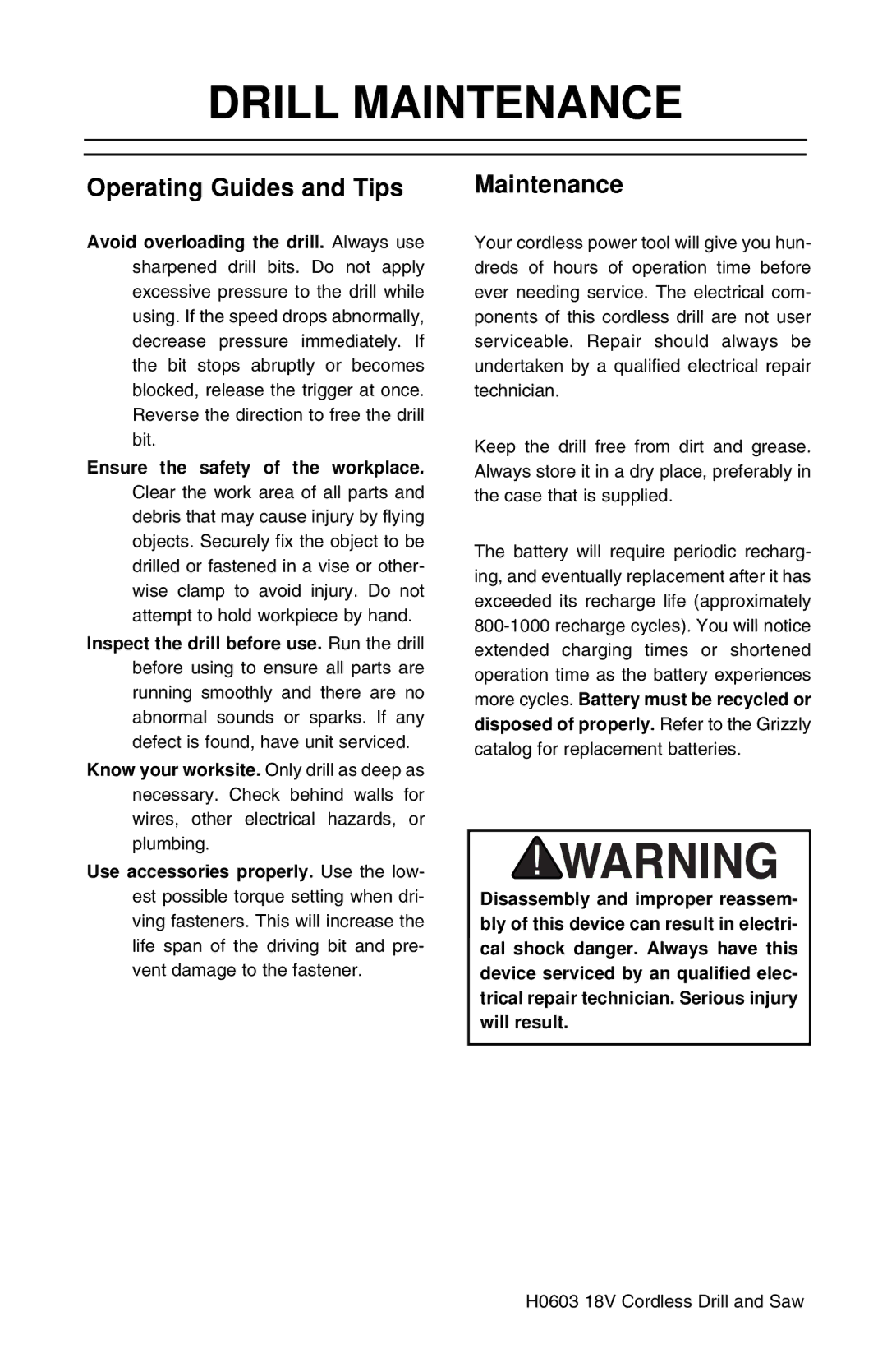 Grizzly H0603 instruction manual Drill Maintenance, Operating Guides and Tips, Disposed of properly. Refer to the Grizzly 