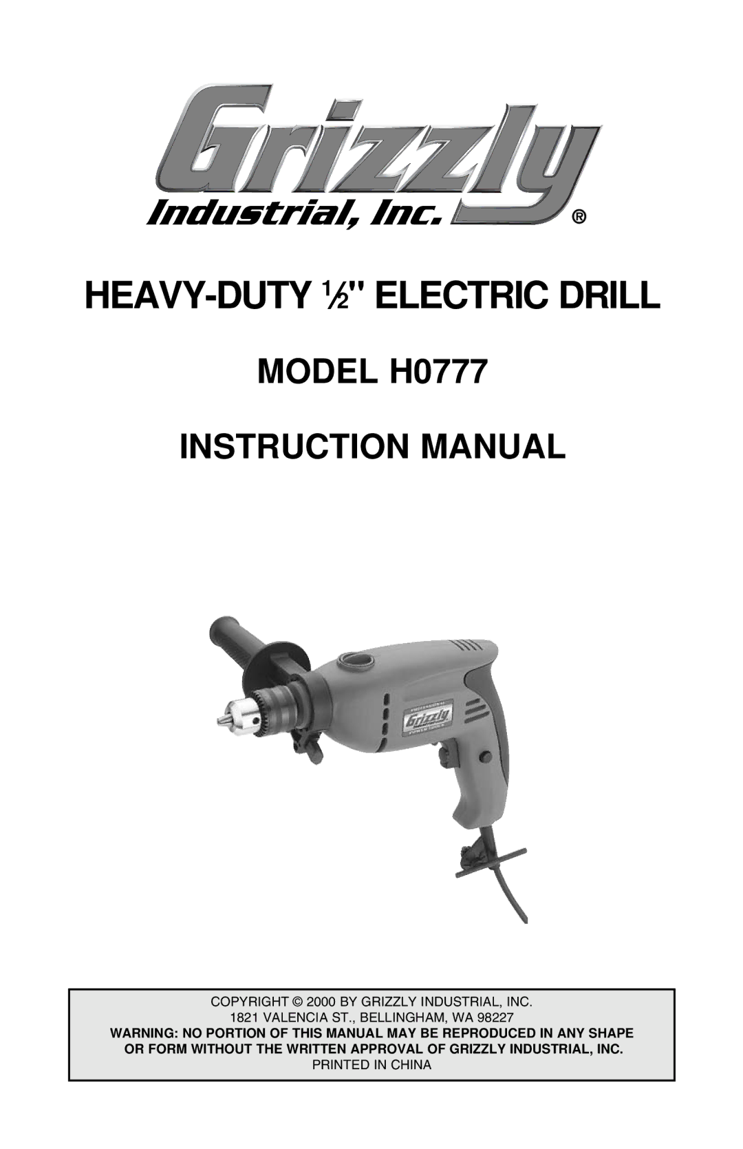 Grizzly instruction manual HEAVY-DUTY 1⁄2 Electric Drill, Model H0777 