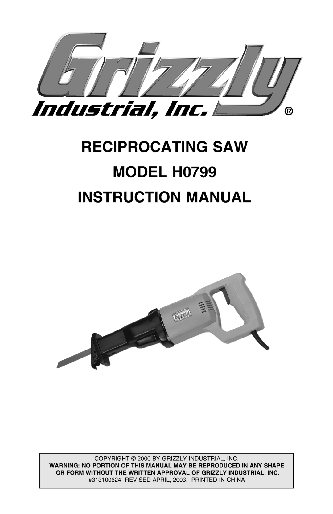 Grizzly instruction manual Reciprocating SAW Model H0799 