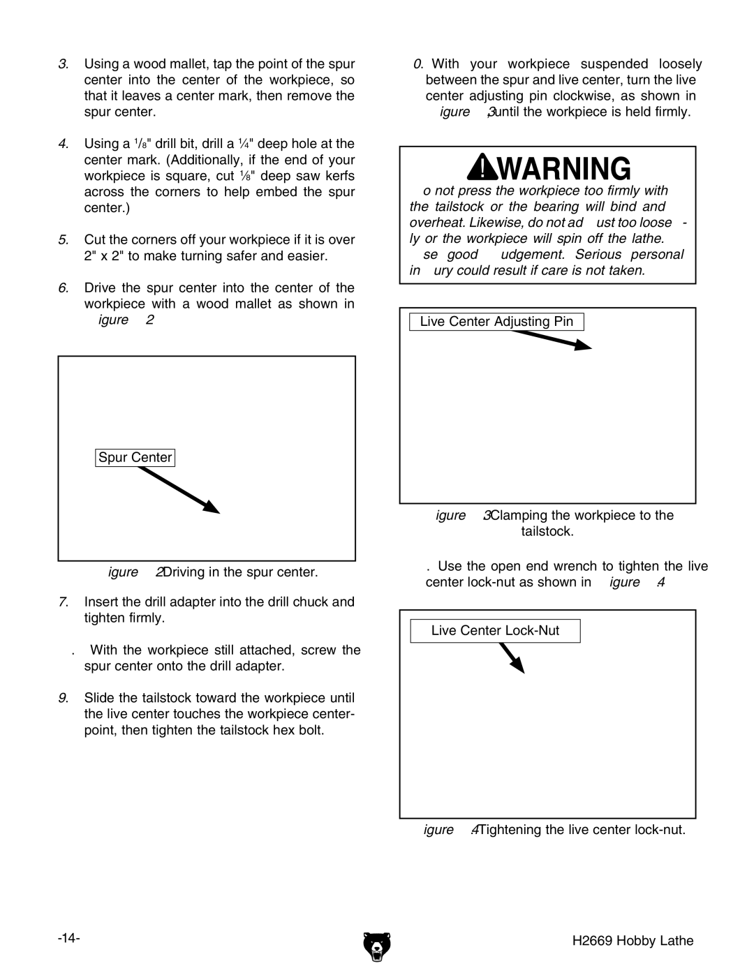 Grizzly owner manual Tightening the live center lock-nut H2669 Hobby Lathe 