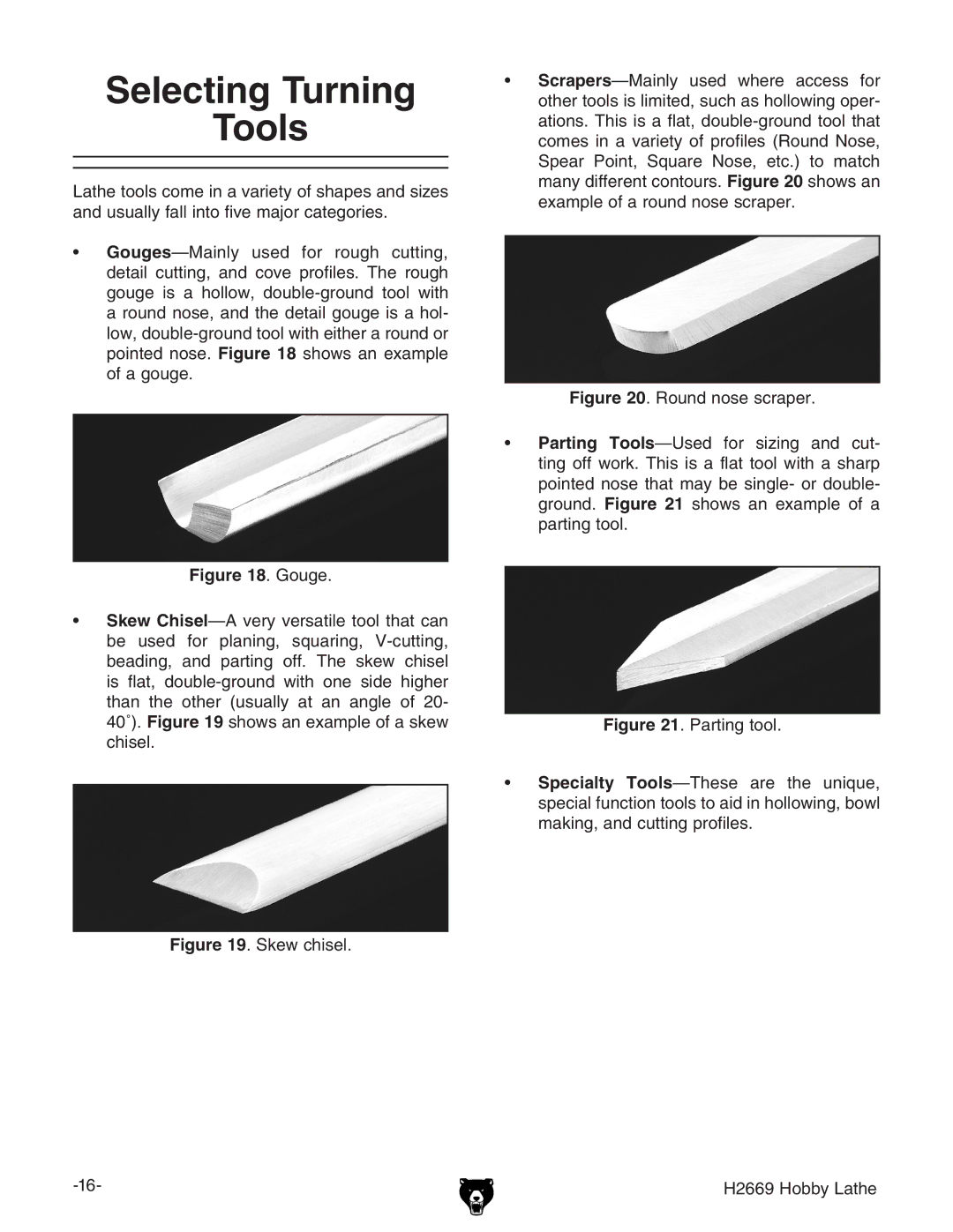 Grizzly H2669 owner manual Selecting Turning Tools, Gouge 