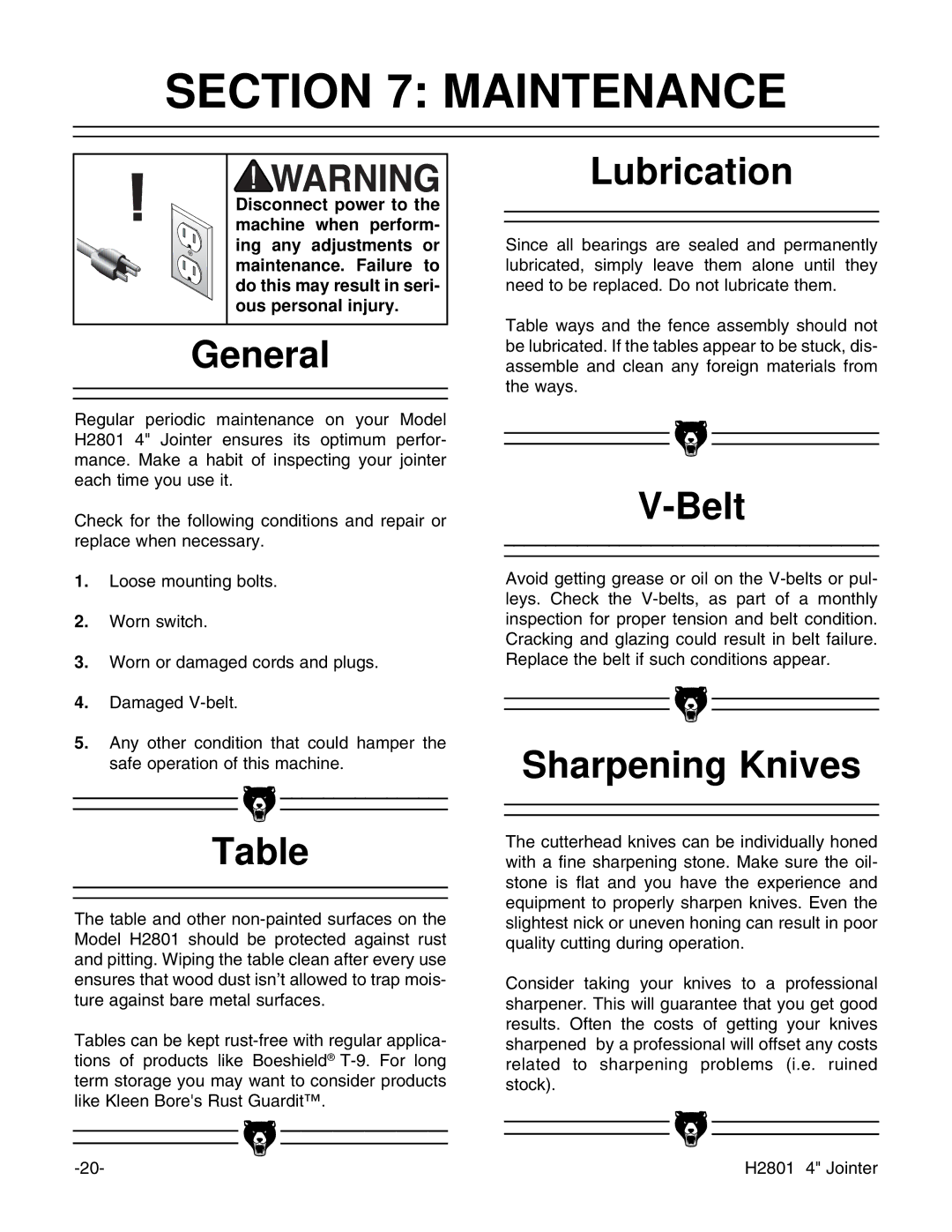 Grizzly H2801 instruction manual Maintenance, General, Lubrication, Belt, Sharpening Knives 