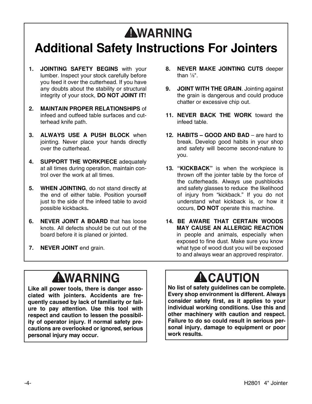 Grizzly H2801 instruction manual Additional Safety Instructions For Jointers, Never Joint end grain 