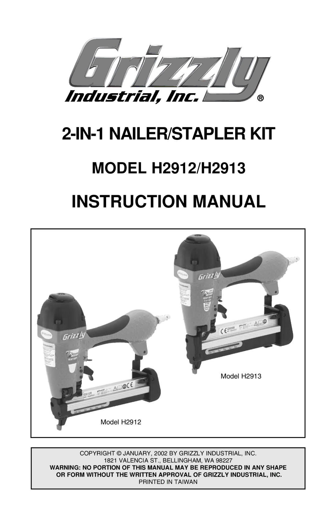 Grizzly instruction manual IN-1 NAILER/STAPLER KIT, Model H2912/H2913 