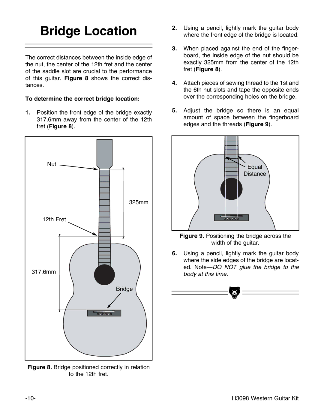 Grizzly H3098 instruction manual Bridge Location, To determine the correct bridge location 