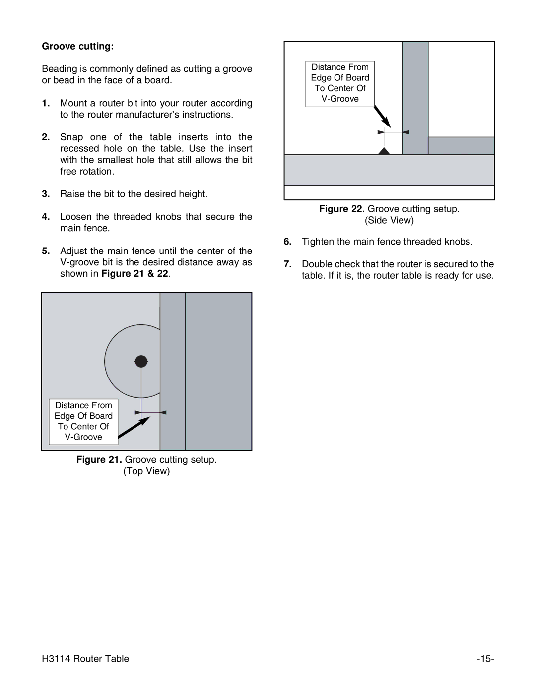 Grizzly H3114 instruction manual Groove cutting setup Top View 