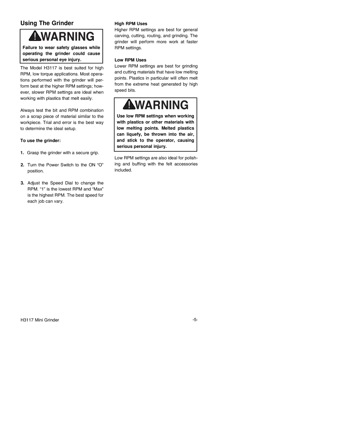 Grizzly H3117 instruction manual Using The Grinder 