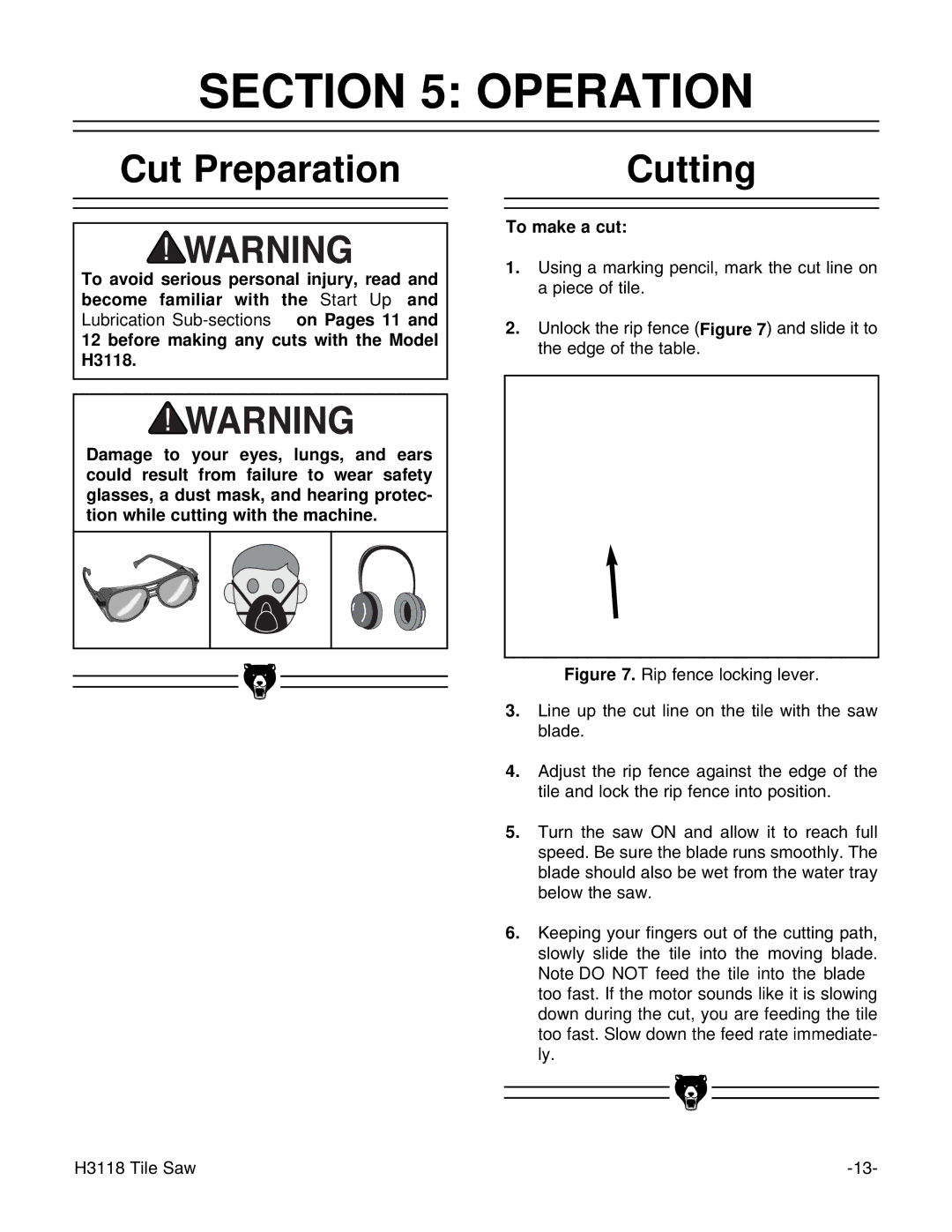 Grizzly H3118 instruction manual Operation, Cut Preparation, Cutting, To make a cut 